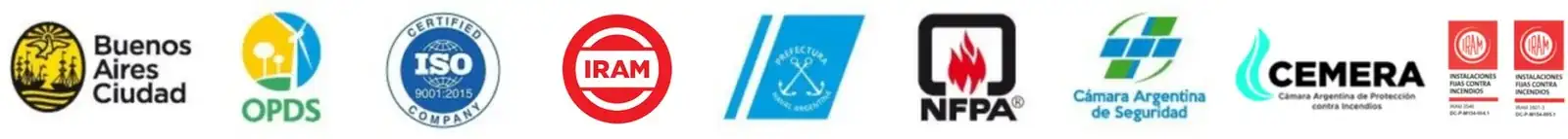 Habilitaciones y certificaciones de calidad: Buenos Aires Ciudad, OPDS, ISO 9001, IRAM, Prefectura Naval Argentina, NFPA, Cámara Argentina de Seguridad y CEMERA